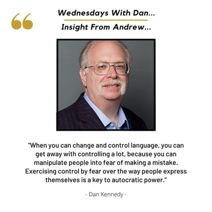 Wednesdays With Dan...                   Insight From Andrew...